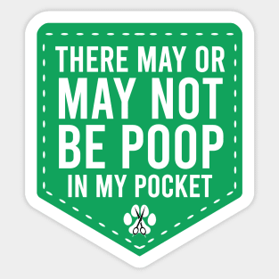 Dog Groomer Poop Pocket, Green and White Sticker